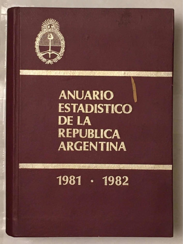 Anuario Estadistico Republica Argentina Raul Alfonsin
