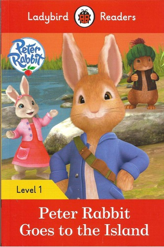 Peter Rabbit: Goes To The Island - Ladybird  Reader 1 Kel *-