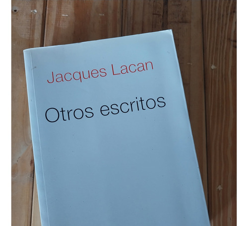 Jacques Lacan Otros Escritos Usado Excelente Estado