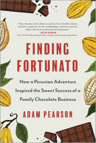 Livro: Encontrando Fortunato: Como Uma Aventura Peruana Insp