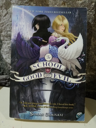The School For Good And Evil - Soman Chainani