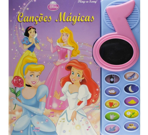 Livro Sonoro: Princesas Da Disney - Canções Mágicas