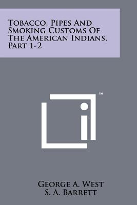 Libro Tobacco, Pipes And Smoking Customs Of The American ...