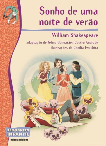 Sonho de uma noite de verão, de Shakespeare, William. Série Reecontro Infantil Editora Somos Sistema de Ensino, capa mole em português, 2011