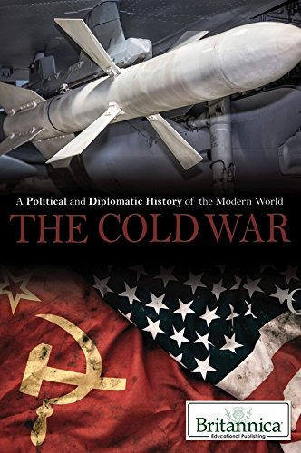 The Cold War (a Political And Diplomatic History Of The Mode