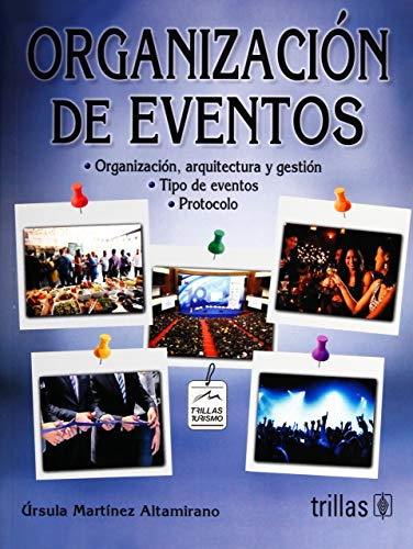 Libro Organización De Eventos De Úrsula Martínez Altamirano