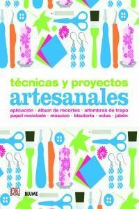 Tecnicas Y Proyectos Artesanales - Aa.vv