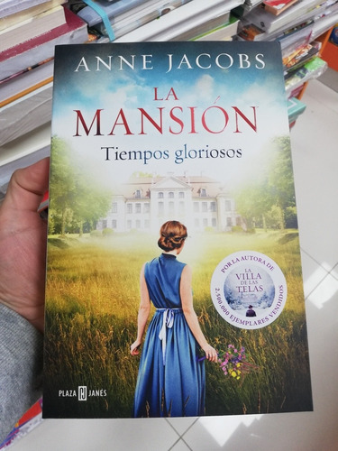 Libro La Mansión - Tiempos Gloriosos - Anne Jacobs