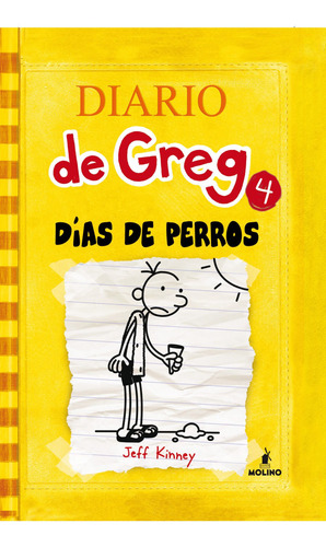 Libro: Diario De Greg 4 Días De Perros / Jeff Kinney