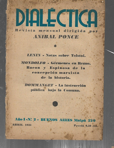 Dialéctica: Revista  Mensual   Aníbal  Ponce. 2, 6