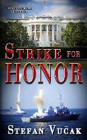Libro Strike For Honor - Stefan Vucak