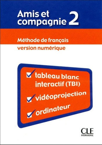 Amis Et Compagnie 2 - Ressources Pour Tbi (numerique)