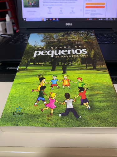 Livro Ensinando Aos Pequenos - De Zero A Tres Anos (Usado)