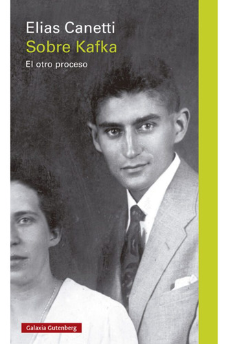 Sobre Kafka. El Otro Proceso
