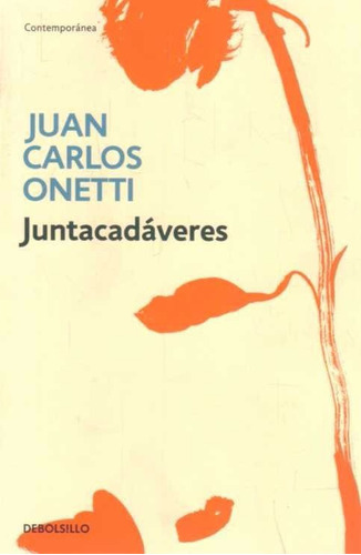 Libro: Juntacadáveres / Juan Carlos Onetti