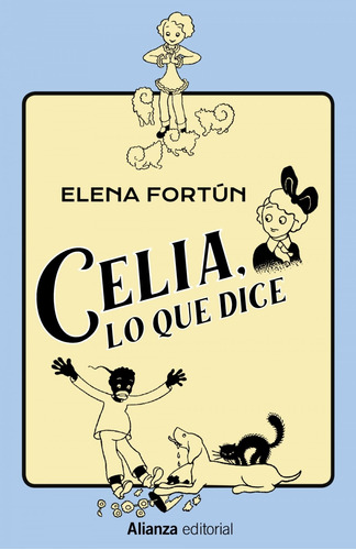 Libro Celia, Lo Que Dice