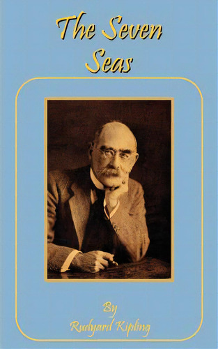 The Seven Seas, De Kipling, Rudyard. Editorial Intl Law & Taxation Publ, Tapa Blanda En Inglés