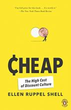 Cheap : The High Cost Of Discount Culture - Ellen Ruppel ...