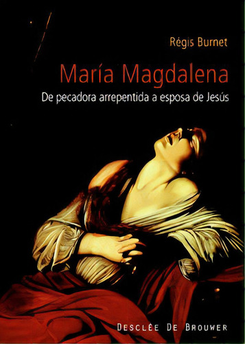 Marãâa Magdalena, De Burnet, Régis. Editorial Desclée De Brouwer, Tapa Blanda En Español