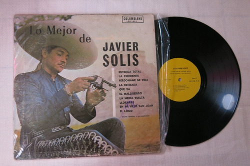Vinyl Vinilo Lp Acetato Javier Solis Lo Mejor Rancheras
