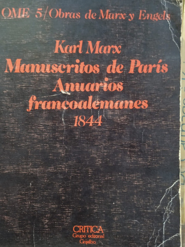 Karl Marx Manuscritos De Paris Anuarios Francoalemanes V 5