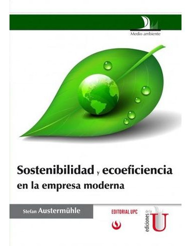 Libro Sostenibilidad Y Ecoeficiencia En La Empresa Moderna