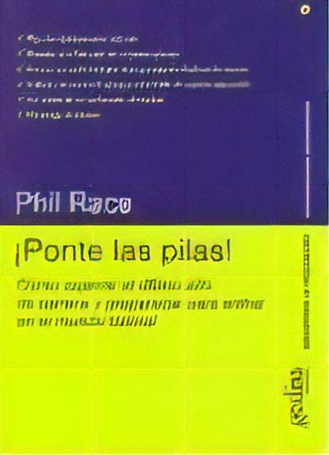 Ponte Las Pilas, De Phil Race. Editorial Gedisa, Tapa Blanda, Edición 2003 En Español