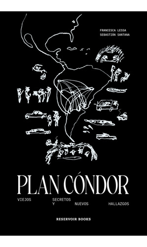 Plan Condor - Lessa, Santana