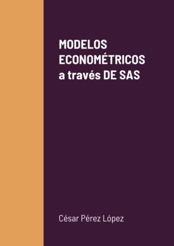 Modelos Econométricos A Través De Sas