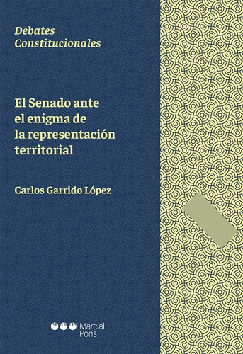 Libro El Senado Ante El Enigma De La Representaciã³n Terr...