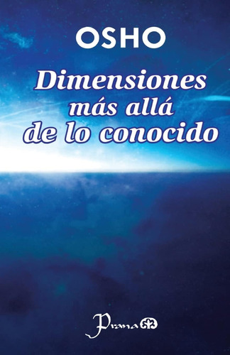 Libro: Dimensiones Mas Alla De Lo Conocido (spanish Edition)