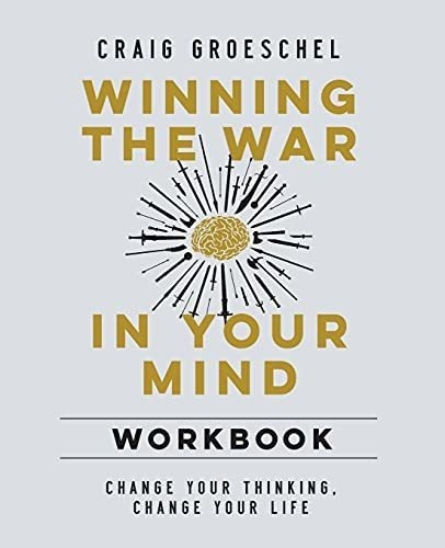 Winning The War In Your Mind Workbook Change Your..., De Groeschel, Cr. Editorial Harperchristian Resources En Inglés