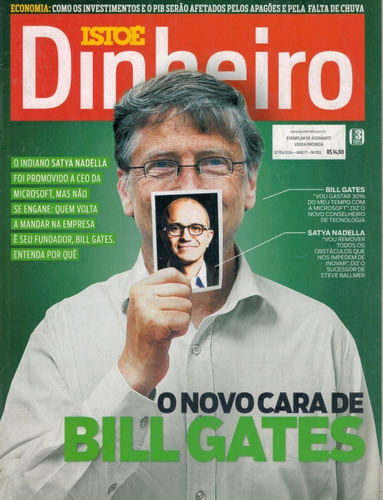 Isto É Dinheiro: Bill Gates / Marta Suplicy / Eike Batista
