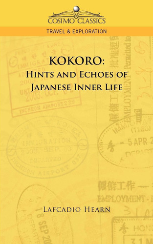 Livro: Kokoro: Hints And Echoes Of Japanese Inner Life