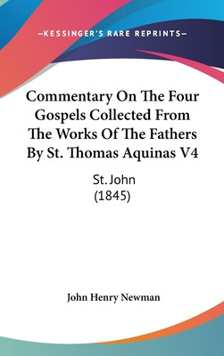 Libro Commentary On The Four Gospels Collected From The W...