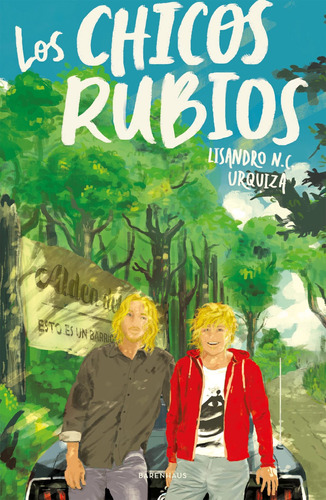 Los Chicos Rubios - Lisandro N. C Urquiza