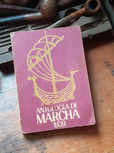 */antología De Marcha 1939