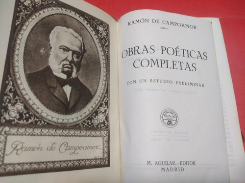 Campoamor Obras Poéticas Completas M. Aguilar Editor 1942 