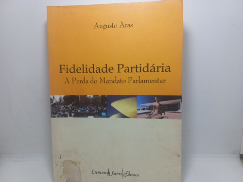 Livro - Fidelidade Partidária - Augusto Aras