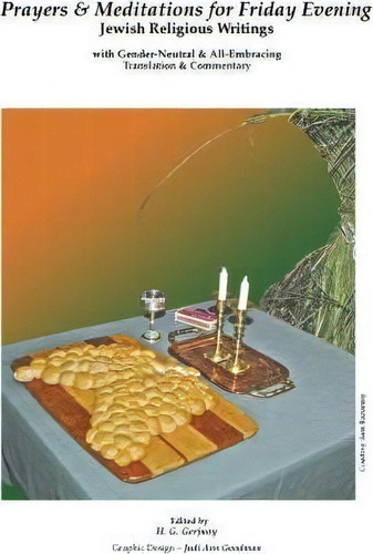 Prayers & Meditations For Friday Evening: Jewish Religious Writings, De H G Gerjuoy., Vol. 1. Editorial Jaelle Publishing, Tapa Blanda En Inglés
