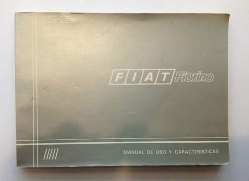 Manual De Uso Y Características - Fiat Fiorino 1989