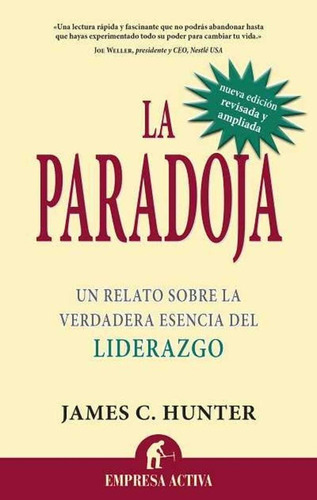 Paradoja, La - James C. Hunter