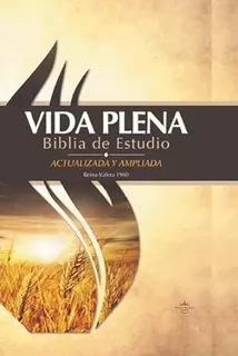 Biblia Vida Plena Actualizada Y Amp Reina Valera 1960 Td Ind