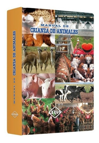 Libro Manual De Crianza De Animales 