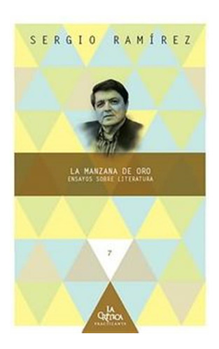Manzana De Oro, Ensayos Sobre Literatura,,la - Ramirez, Serg