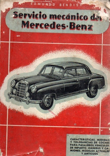 Servicio Mecanico Del Mercedes Benz Edmundo Benoist 
