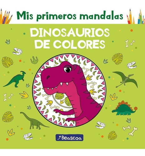 Libro Primeras Mandalas Dinosaurios Colorear Niños Niñas