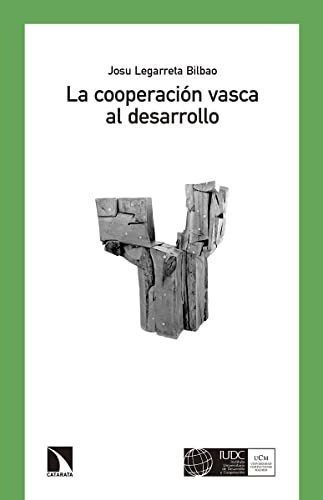 Libro La Cooperación Vasca Al Desarrollo Euskadi 1985 2000 D