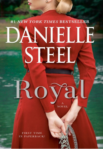 Royal, de Danielle Steel. Editorial Dell, tapa blanda, edición 1 en inglés