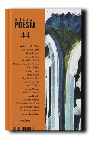 Revista Hablar De Poesía N.° 44 (ed. Audisea, Dic. 2021)